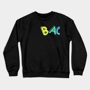 Back is on the front and front is on the back Crewneck Sweatshirt